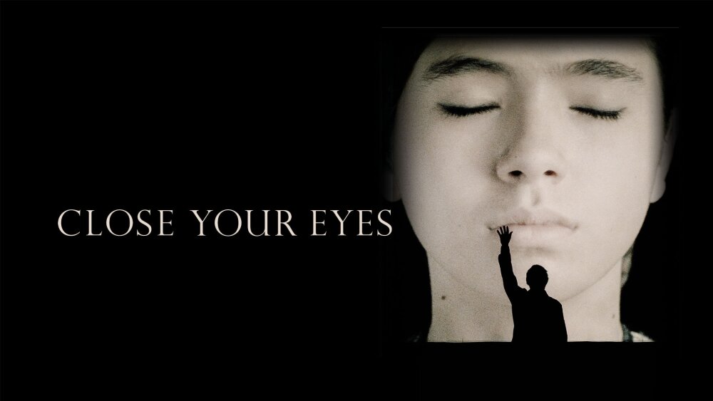 Close Your Eyes